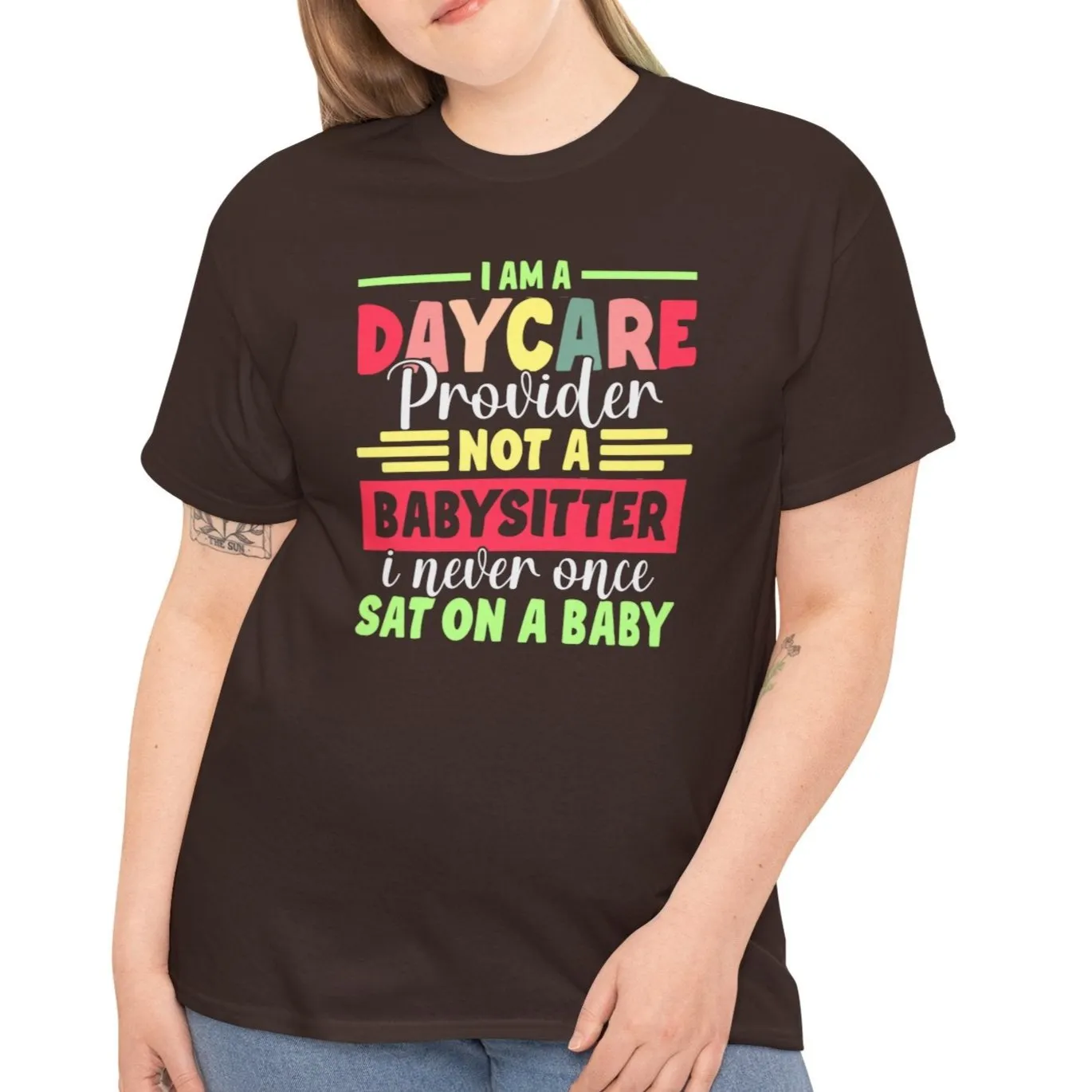 Daycare Provider Not Babysitter Tee